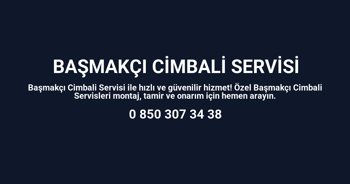 Başmakçı Cimbali Servisi